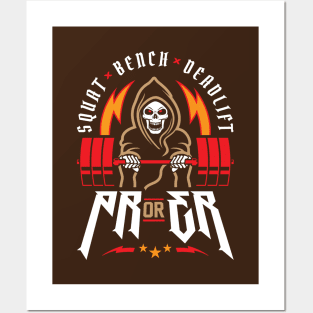 PR or ER - Squat Bench Deadlift (Gym Reaper) Funny Gym Ego Lifting Posters and Art
